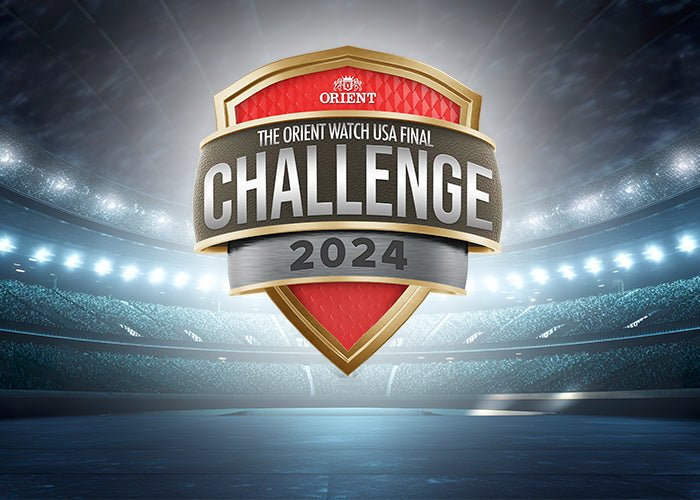 Orient Watch USA Final Challenge 2024 - Orient Watch USA